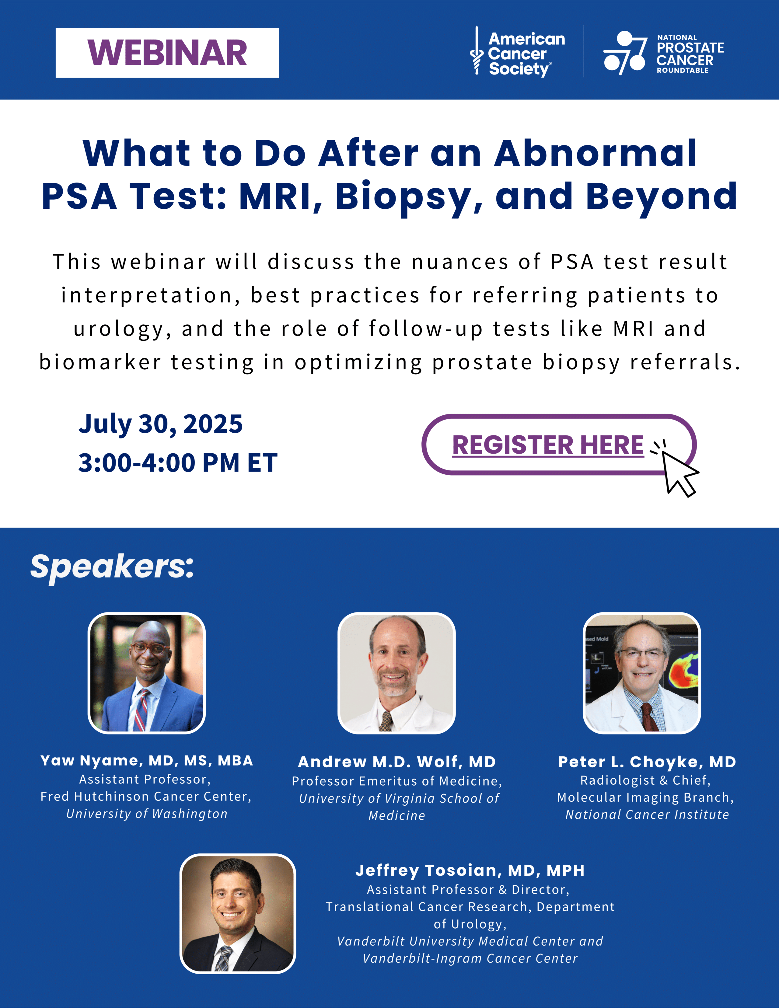 Image for Webinar: What to Do After an Abnormal PSA Test: MRI, Biopsy, and Beyond